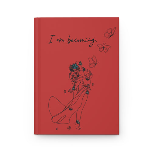 I am Becoming - A Journal